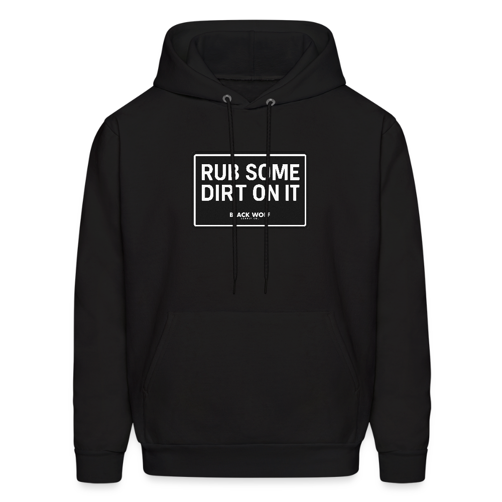 BLACK WOLF RUB SOME DIRT HOODIE - black